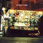 Concrete Jungle - Fresh Soul Food